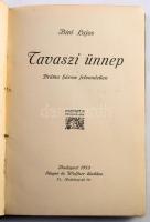 Biró Lajos munkái 4 kötete: 1913, A rablólovag, Tavaszi ünnep, Marie és más asszonyok. Bp., 1912-191...