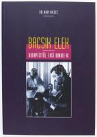 Pál Nagy Balázs: Bacsik Elek. Budapesttől East Dundeeig. hn., 2021, Magánkiadás.
Bacsik Elek (1926-...