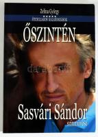 Zelina György: Őszintén. Sasvári Sándor színművész. Ötcsillagos kalandozások. Sasvári Sándor által D...