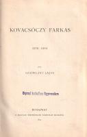 Szádeczky Lajos: 
Kovacsóczy Farkas 1576-1594.
Budapest, 1891. Magyar Történelmi Társulat (Frankli...