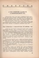 Papi Lelkiség. Kiadványsorozat. Szerkeszti Hunya Dániel teológus. (I. évfolyam), 1. szám. (1941. sze...