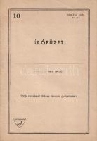 "Több tanulással ötéves tervünk győzelméért". Iskolai írófüzet, vonalazott füzetlapokkal.
...