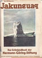 Herdemerten, Kurt: 
Jakunguaq. Das Grönlandbuch der Hermann-Göring-Stiftung.
Braunschweig, (1939)....