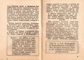 Hadifogoly zsebkönyv. A Magyar Kommunista Párt tájékoztatója hazatért hadifoglyok részére.
Budapest...