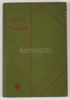 Keleti Márton: Rongyosok és egyéb elbeszélések. Gyoma, 1903, Kner-ny., 115+[1] p. Első kiadás. Kiadó...