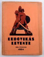 1934 Ludovikás Levente, a M. Kir. Honvéd Ludovika Akadémia Levente-köreinek évkönyve, XIII. évf., 19...
