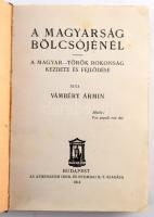 Vámbéry Ármin: A magyarság bölcsőjénél. A magyar-török rokonság kezdete és fejlődése. Fodor István r...