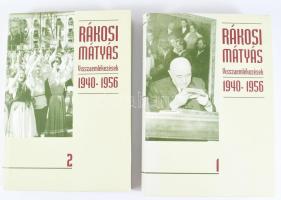 Rákosi Mátyás: Visszaemlékezések 1940-1956. I-II. kötet. Bp., 1997, Napvilág, XXIII+[1]+647 p.; [6] ...