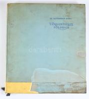 Haltenberger Mihály: Tengerészeti földrajz. Bp., 1965, Műszaki Könyvkiadó, 264 p.+ 1 (kihajtható tér...
