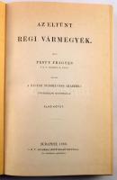 Pesty Frigyes: Az eltűnt régi vármegyék I-II. Bp., 1880, MTA. 434+548p. REPRINT! Kiadói egészvászon ...