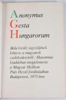 Anonymus: Gesta Hungarorum. Béla király jegyzőjének könyve a magyarok cselekedeteiről. Ford., és jeg...