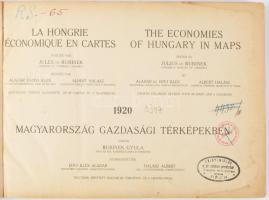 1920 Magyarország gazdasági térképekben. The Economies of Hungary in Maps. La Hongrie économique en ...
