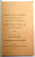 1904-1912 A Magyar Kegyes-tanítórend vezetése alatt álló Rózsahegyi Róm. Kath. Főgimnázium értesítőj...