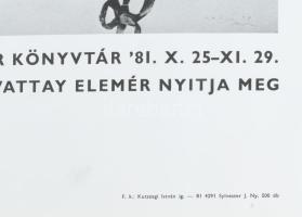 1981 Bálint Endre montázsai, Sárvár-Nádasdy Vár, ofszet, papír, jelzett a plakáton, Sylvester J. Ny....