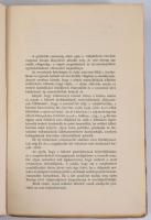 Vadnay Tibor: A magyar jövő. Közgazdaság- és szociálpolitikai tanulmány. Bp., 1918, Athenaeum, 271+(...