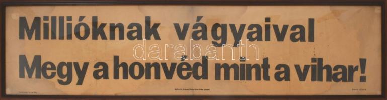 1940 "Millióknak vágyaival, Megy a honvéd mint a vihar!", az erdélyi bevonulás alkalmából ...