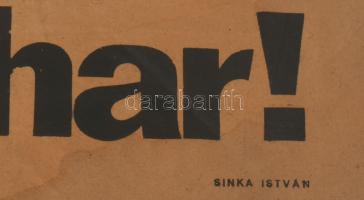 1940 "Millióknak vágyaival, Megy a honvéd mint a vihar!", az erdélyi bevonulás alkalmából ...