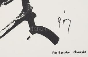 Pór Bertalan (1880-1964): Önarckép. Szitanyomat, papír. Jelzett a nyomaton. Készítette 1979-ben 130 ...