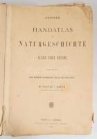 Hayek, von. Gustav: Grosser Handatlas der Naturgeschichte aller drei Reiche. Wien, Leipzig, 1885. Mo...