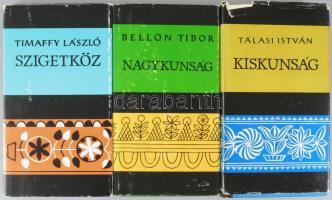 3 db könyv: Tálasi István: Kiskunság.; Bellon Tibor: Nagykunság.; Timaffy László: Szigetköz. Bp., 19...