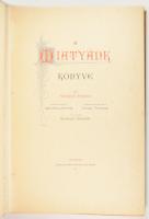 Gerely József: A Miatyánk könyve
A képeket festette Krzesz J. de Mecina. A keretrajzokat készítette...
