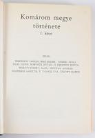 Komárom megye története I. kötet. Főszerk.: Gombkötő Gábor. Szerk.: Bíró Endre, Szatmári Sarolta. Ko...