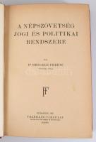 Dr. Mengele Ferenc: A Népszövetség jogi és politikai rendszere. Bp., 1927, Franklin. 408p. Kiadói eg...