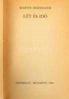Martin Heidegger: Lét és idő. Fehér M. István előszavával. Ford.: Vajda Mihály, Angyalosi Gergely, B...