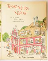 Richard Scarry: Tesz-vesz város. Ford.: Réz András. Bp., 1988, Móra. Második kiadás. Kiadói kartonál...