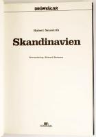 Hubert Neuwirth: Skandinavien. Ford.: Edward Brehmer. Drömvägar. Höganäs, 1988, Bokorama. Színes fot...