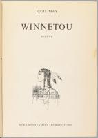 2 db ifjúsági regény: Karl May: Winnetou. Ford.: Szinnai Tivadar. Würtz Ádám rajzaival. Bp., 1966, M...