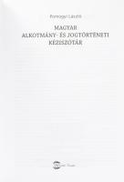 Pomogyi László: Magyar alkotmány- és jogtörténeti kéziszótár. Bp., 2008, Mérték, 1343+[1] p. Kiadói ...