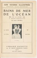 Hachette Bains de Mer De L'Océan. Tengerparti üdülőhelyek útikönyv 250p. Kiadói egészvászon köt...