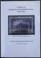 Christopher E. Brainard: Catalog of Hungarian Occupation Issues 1918-1921 (2006)