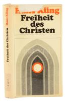 Hans Küng: Freiheit des Christen. A szerző, Hans Küng (1928-2021) svájci római katolikus pap, teológ...