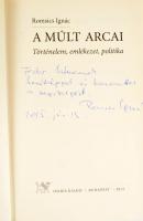 Romsiscs Ignác: A múlt arcai. Történelem, emlékezet, politika. A szerző, Romsics Ignác (1951- ) tört...