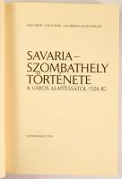Kiss Gábor - Tóth Endre - Zágorhidi Czigány Balázs: Savaria - Szombathely története. A város alapítá...
