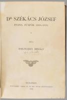 Kolligátum, 5 mű egy kötetben: Zsilinszky Mihály: Dr. Székács József evang. püspök 1809-1876.; Gömör...