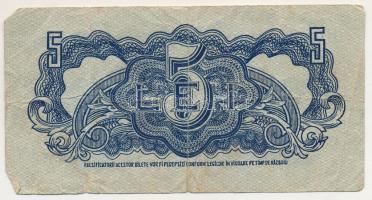 Románia 1944. 5L "AE 827534" "A Vöröshadsereg Parancsnoksága" T:F,VG kisebb besz...