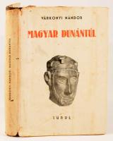 Várkonyi Nándor: Magyar Dunántúl. Táj és nép. Bp., 1944., Turul. 212+4 p. Félvászon kötés, sérült pa...