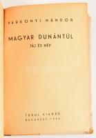 Várkonyi Nándor: Magyar Dunántúl. Táj és nép. Bp., 1944., Turul. 212+4 p. Félvászon kötés, sérült pa...