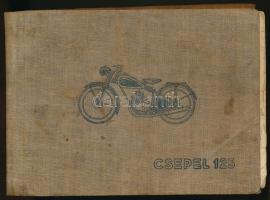 ca 1958 Csepel 125/49 motorkerékpár használati és kezelési utasítása, ábrákkal, 144p Rákosi Mátyás V...