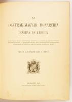 Az Osztrák-Magyar Monarchia írásban és képben. Felső-Magyarország (I. rész). Bp., 1898, M. Királyi Á...