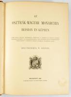 Az Osztrák-Magyar Monarchia írásban és képben. Magyarország IV. kötete. Bp., 1896, M. Királyi Államn...