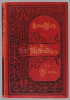 Julius Wolff: Der Rattenfanger von Hameln, Eine Aventiure G. Grotesche, 1889. Berlin. 223 p. Kiadói ...
