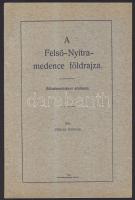 1930 Firbás Nándor: A Felső-Nyitra-medence földrajza, Széchényi nyomda, Szeged 32p