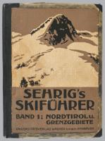 Sehrig, Ottmar: Sehrig's Skiführer. Band 1: Nordtirol und Grenzgebiete. Universitätsverlag Wagn...