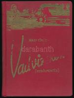 Sztrilich Pál: Vad vizeken. (Vízbőlmentés). A Nagy Főnök levelei (V. sorozat). Bp., 1939, Magyar Cse...