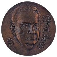 DN "Nyíri Tamás 1920-1994" egyoldalas, öntött bronz emlékérem (~75mm) T:AU