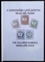 Steven I. Arato: A Szinesszámú levélboríték rajzú bélyegek; 173 oldalas tanulmány magyar és angol ny...